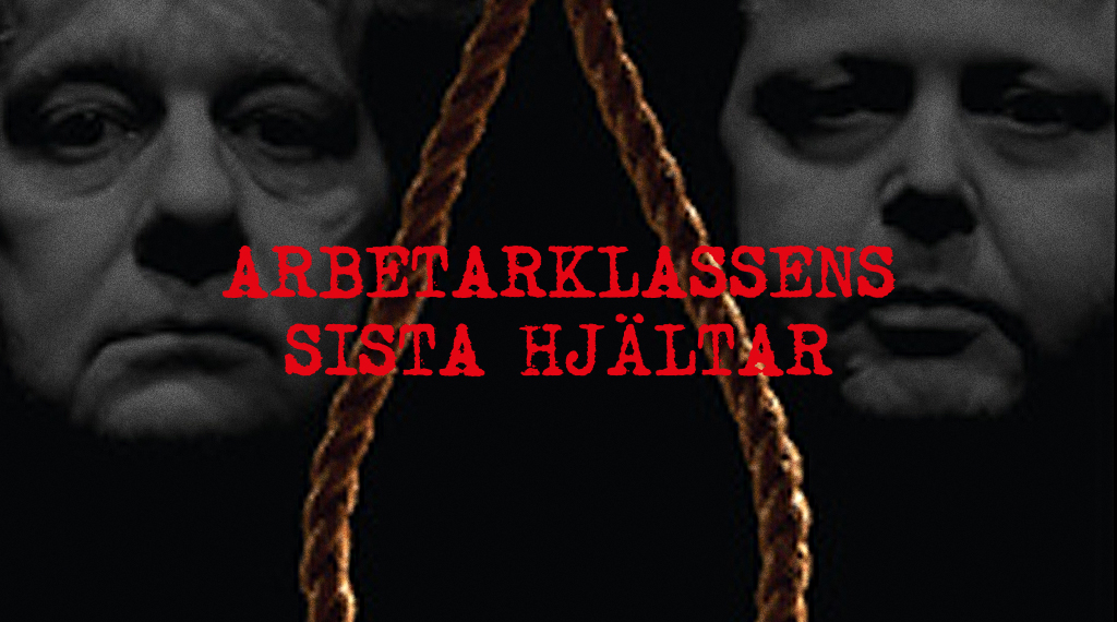Arbetarklassens sista hjältar