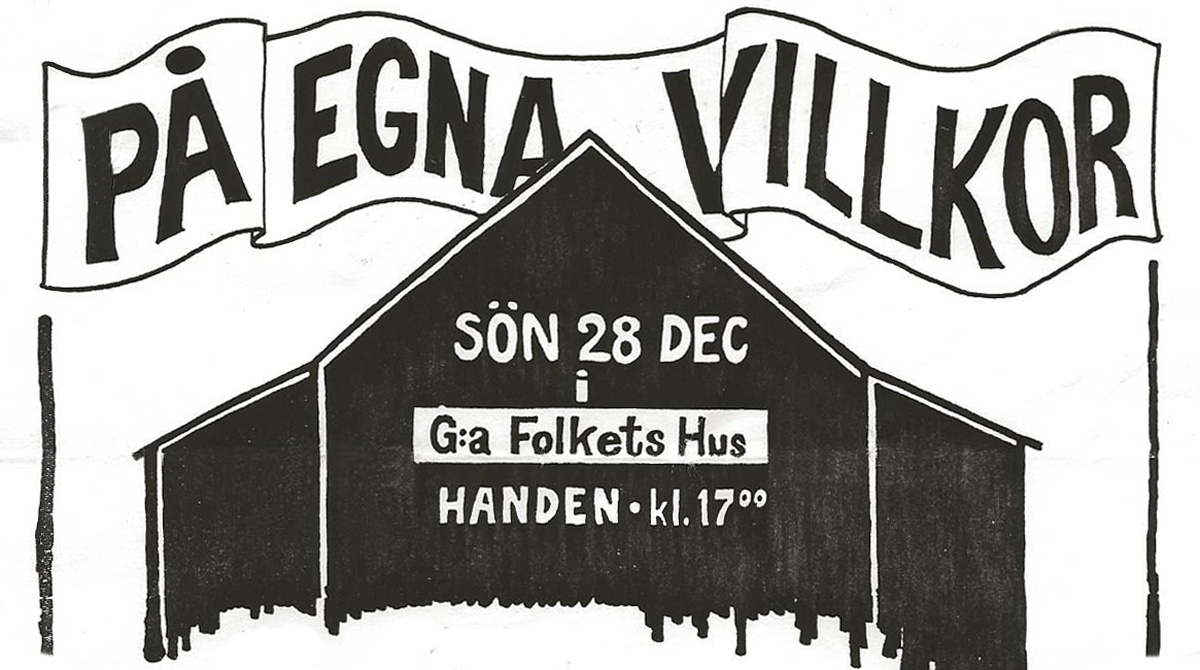 På egna villkor