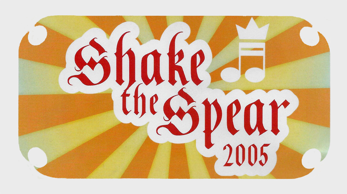 Shake the Spear 2005