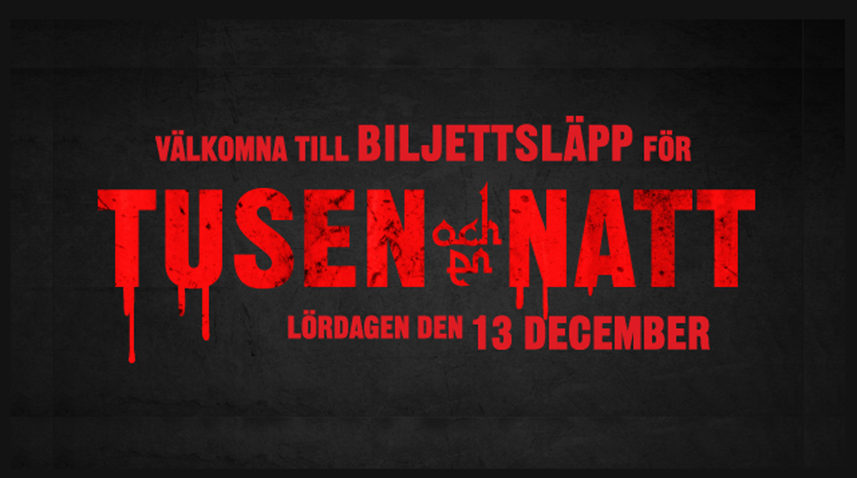 Tusen och en natt Biljettsläpp