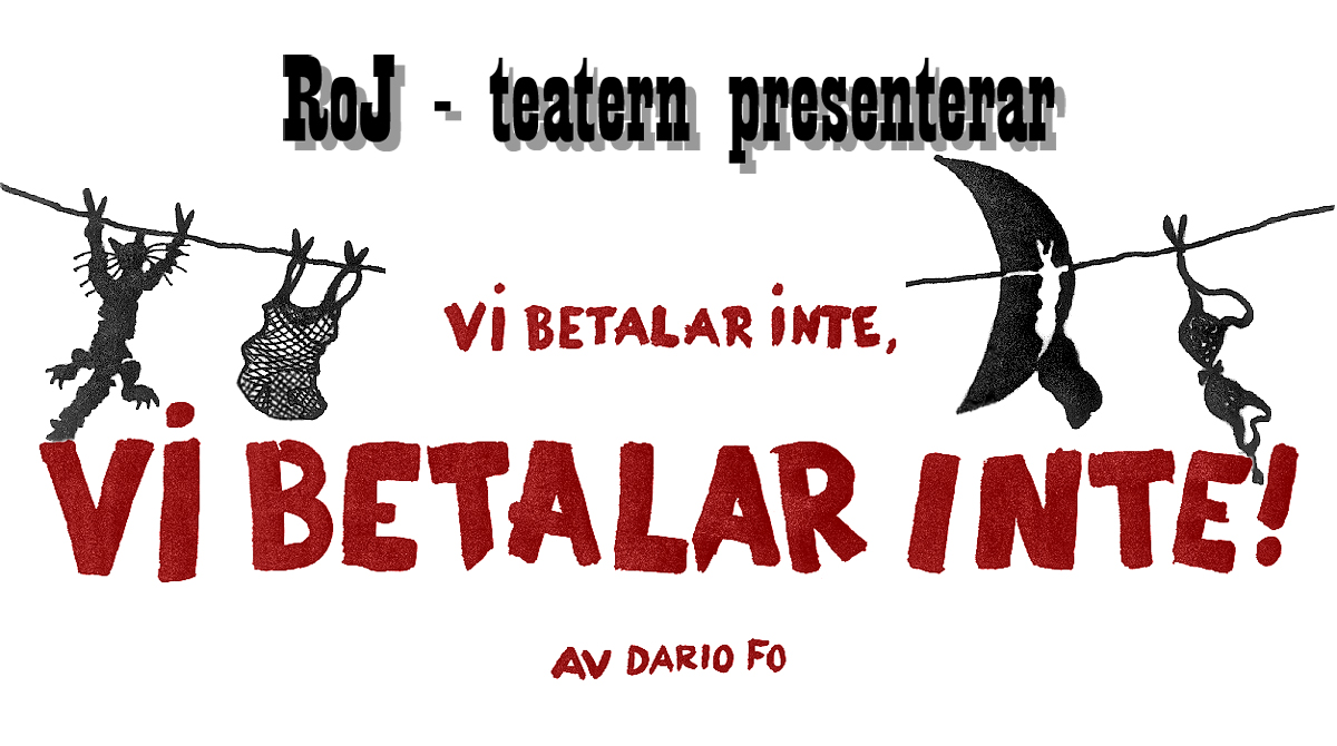 Vi betalar inte, vi betalar inte!